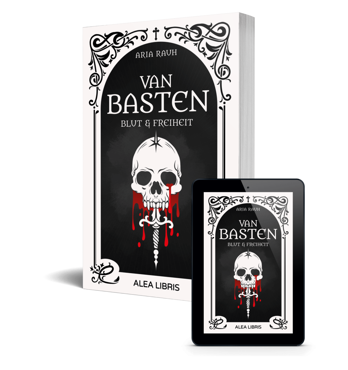 Buchcover "Van Basten - Blut und Freiheit" von Aria Rauh